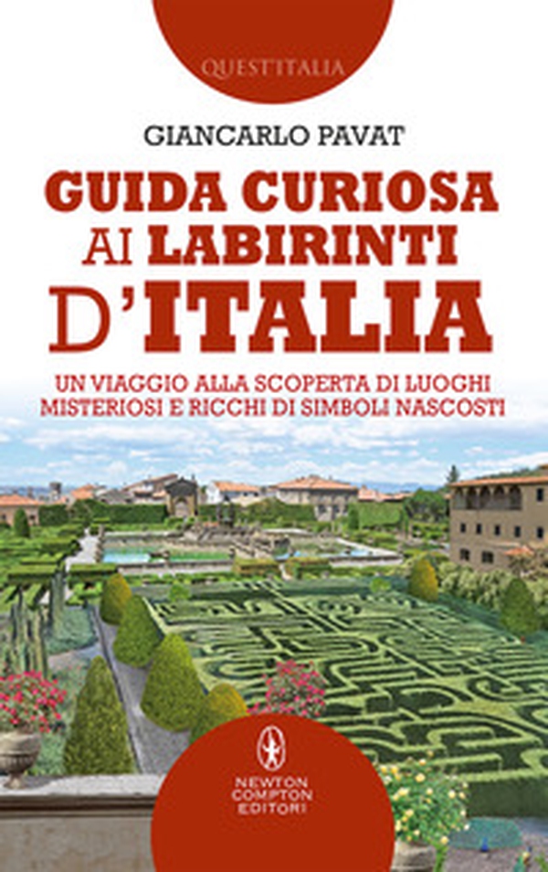 Guida curiosa ai labirinti d'Italia. Un viaggio alla scoperta di luoghi misteriosi e ricchi di simboli nascosti - Librerie.coop Guida curiosa ai labirinti d'Italia. Un viaggio alla scoperta di luoghi misteriosi e ricchi di simboli nascosti - Librerie.coop