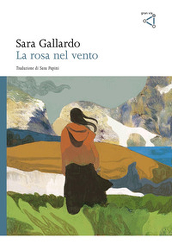 La rosa nel vento - Librerie.coop
