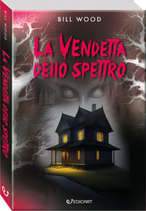 La vendetta dello spettro - Librerie.coop