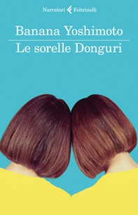 Le sorelle Donguri - Librerie.coop Le sorelle Donguri - Librerie.coop