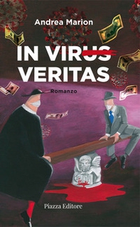 In virus veritas - Librerie.coop