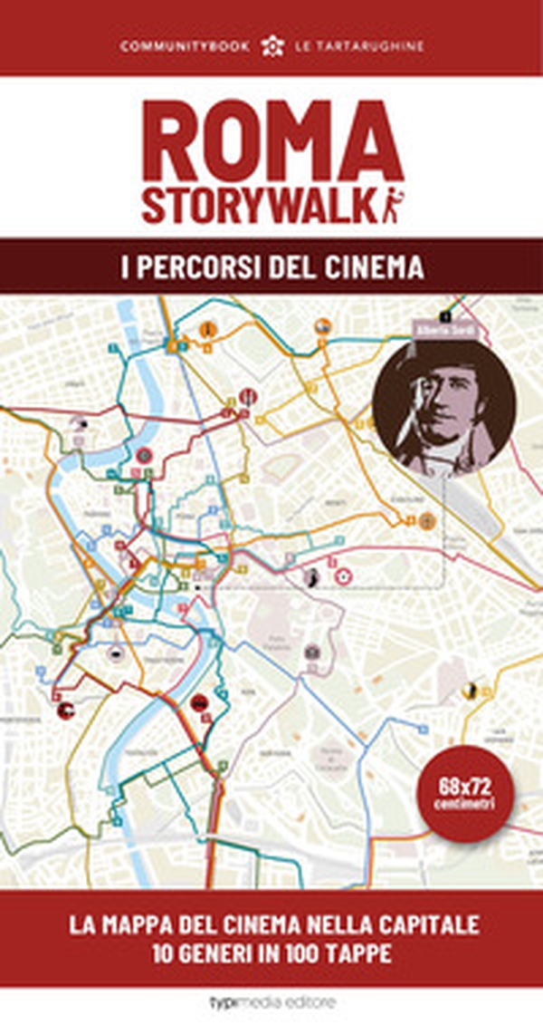 Roma StoryWalk. La mappa. I percorsi del cinema - Librerie.coop Roma StoryWalk. La mappa. I percorsi del cinema - Librerie.coop