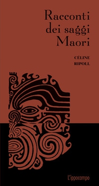 Racconti dei saggi Maori - Librerie.coop