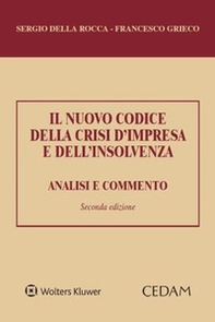 Il nuovo codice della crisi d'impresa e dell'insolvenza. Analisi e commento - Librerie.coop