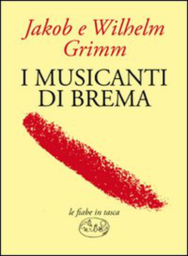 I musicanti di Brema - Librerie.coop I musicanti di Brema - Librerie.coop