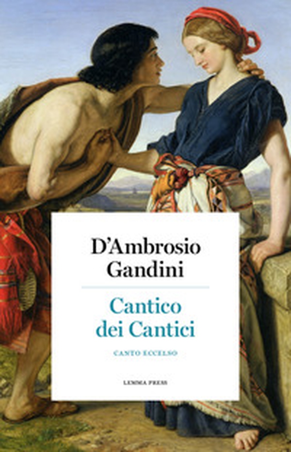 Cantico dei Cantici. Canto eccelso - Librerie.coop Cantico dei Cantici. Canto eccelso - Librerie.coop