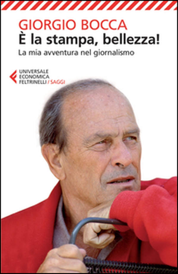 È la stampa, bellezza! La mia avventura nel giornalismo - Librerie.coop È la stampa, bellezza! La mia avventura nel giornalismo - Librerie.coop