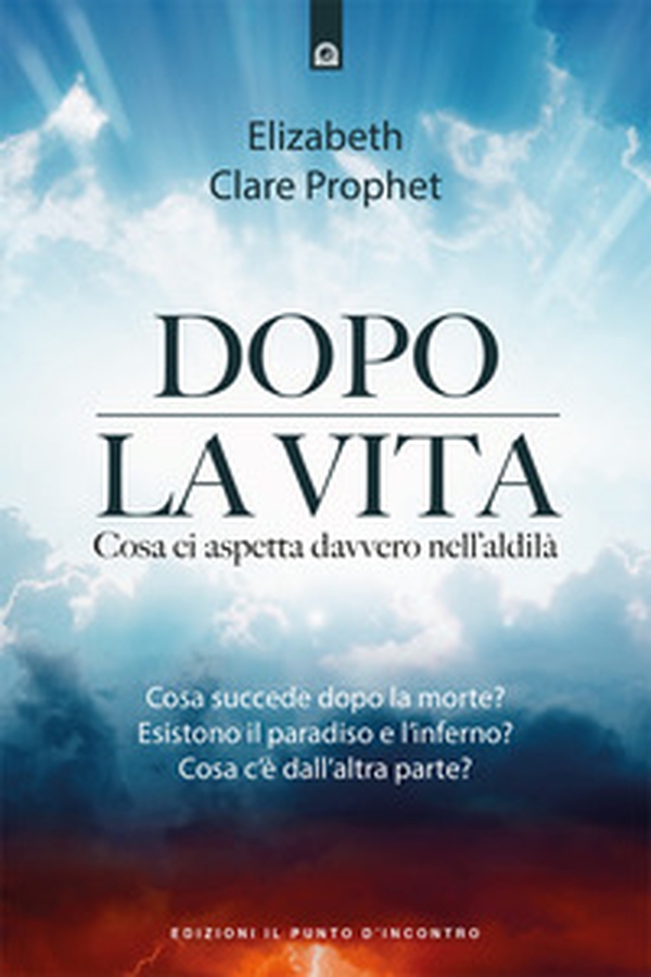 Dopo la vita. Cosa ci aspetta davvero nell'aldilà - Librerie.coop Dopo la vita. Cosa ci aspetta davvero nell'aldilà - Librerie.coop