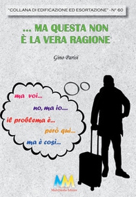 ...Ma questa non è la vera ragione - Librerie.coop