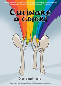 Cucinare a colori - Librerie.coop Cucinare a colori - Librerie.coop