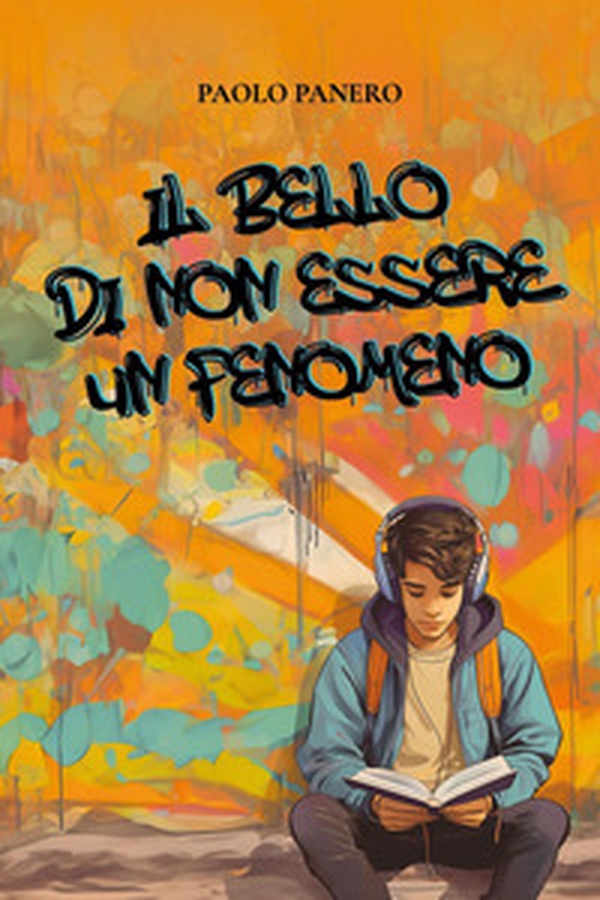 Il bello di non essere un fenomeno - Librerie.coop Il bello di non essere un fenomeno - Librerie.coop