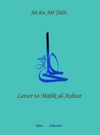 Letter to Malik al-Ashtar - Librerie.coop