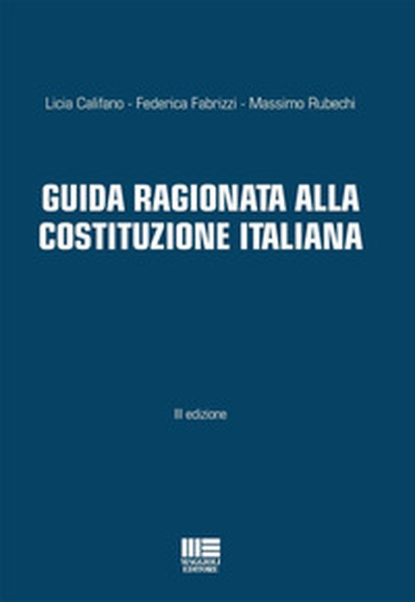 Guida ragionata alla Costituzione Italiana - Librerie.coop Guida ragionata alla Costituzione Italiana - Librerie.coop