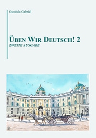 Üben wir Deutsch! - Librerie.coop Üben wir Deutsch! - Librerie.coop