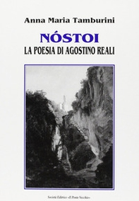Nóstoi. La poesia di Agostino Reali - Librerie.coop