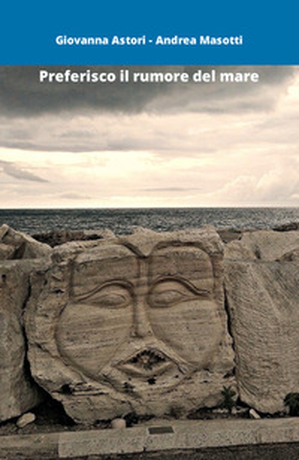 Preferisco il rumore del mare - Librerie.coop
