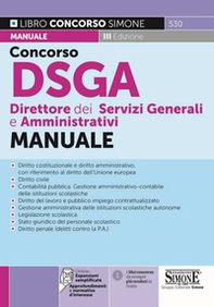 Concorso DSGA Direttore dei Servizi Generali e Amministrativi. Manuale - Librerie.coop Concorso DSGA Direttore dei Servizi Generali e Amministrativi. Manuale - Librerie.coop