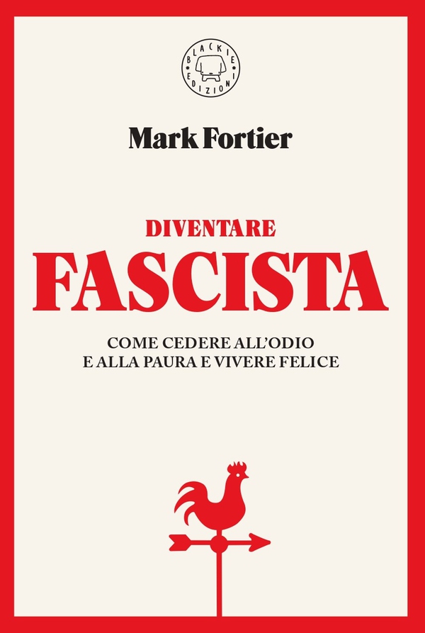 Diventare fascista - Librerie.coop