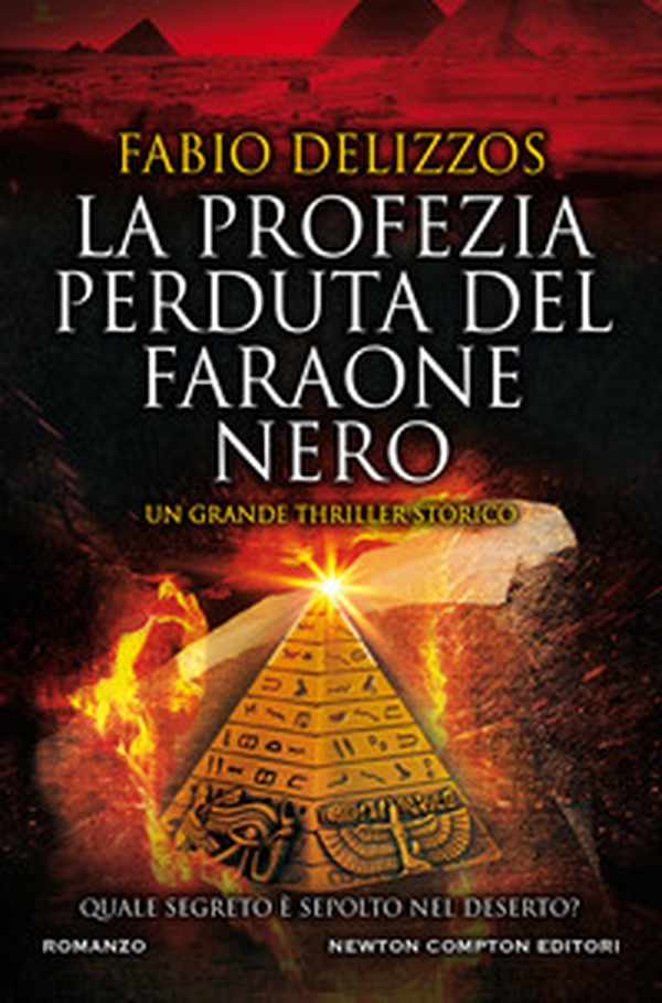 La profezia perduta del faraone nero - Librerie.coop La profezia perduta del faraone nero - Librerie.coop