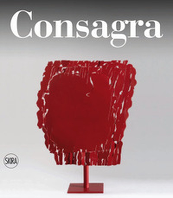 Pietro Consagra. Catalogo ragionato. Ediz. italiana e inglese - Librerie.coop Pietro Consagra. Catalogo ragionato. Ediz. italiana e inglese - Librerie.coop