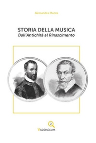 Storia della musica. Dall'antichità al Rinascimento - Librerie.coop