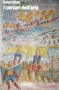 I corsari dell'aria - Librerie.coop