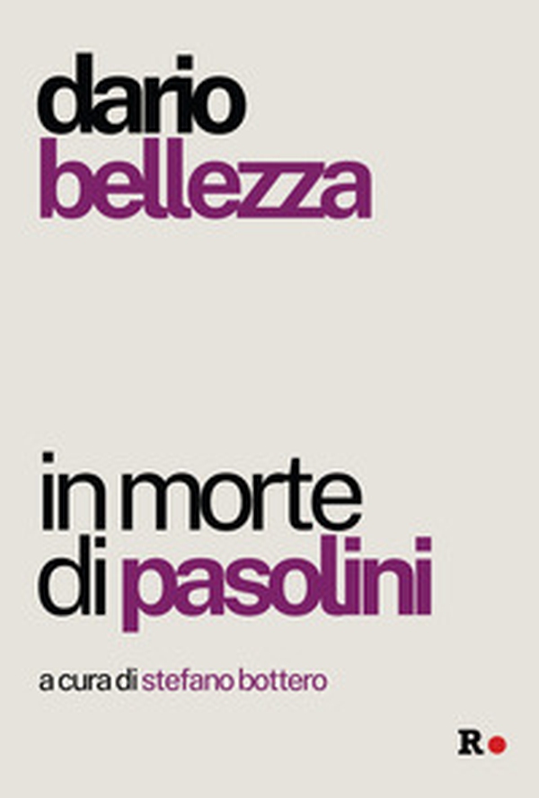 In morte di Pasolini - Librerie.coop In morte di Pasolini - Librerie.coop