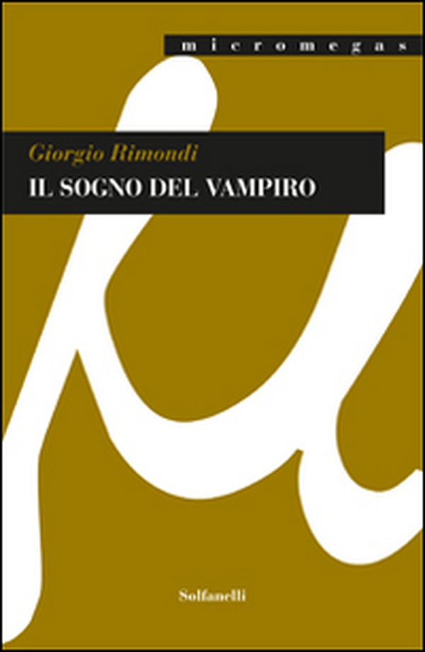 Il sogno del vampiro - Librerie.coop Il sogno del vampiro - Librerie.coop