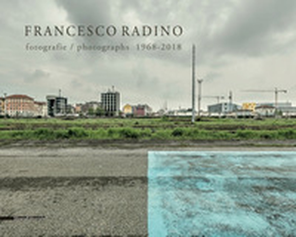 Fotografie 1968-2018. Ediz. italiana e inglese - Librerie.coop Fotografie 1968-2018. Ediz. italiana e inglese - Librerie.coop