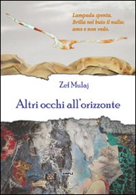 Altri occhi all'orizzonte - Librerie.coop
