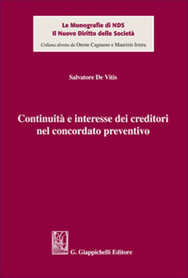 Continuità e interesse dei creditori nel concordato preventivo - Librerie.coop