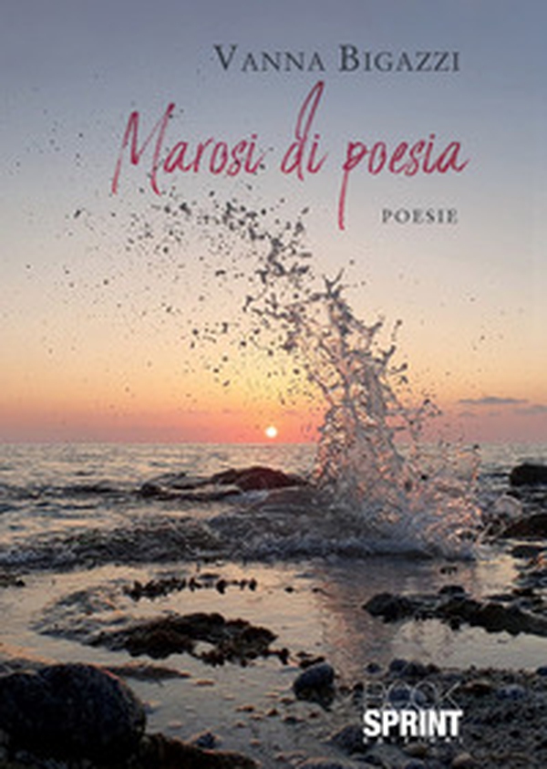 Marosi di poesia - Librerie.coop Marosi di poesia - Librerie.coop