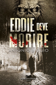 Eddie deve morire - Librerie.coop