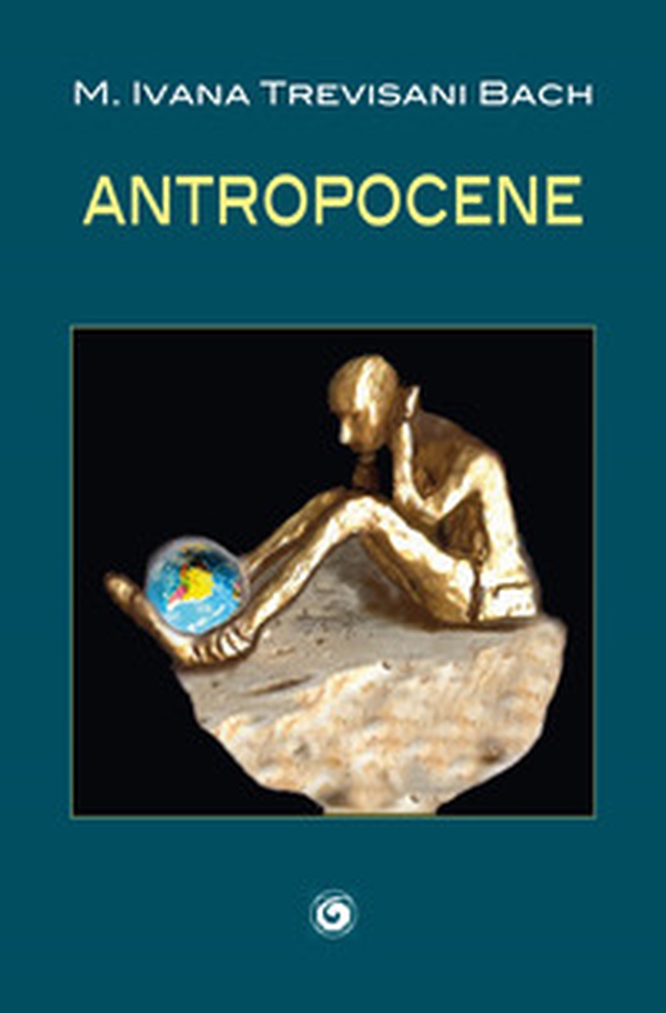 Antropocene - Librerie.coop Antropocene - Librerie.coop