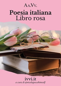 Poesia italiana. Libro rosa - Librerie.coop