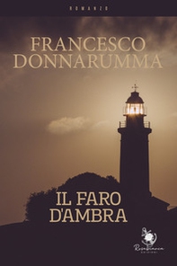 Il faro d'ambra - Librerie.coop