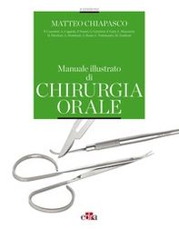 Manuale illustrato di chirurgia orale - Librerie.coop