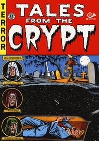 Tales from the crypt. Edizione integrale - Librerie.coop