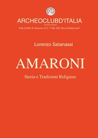 Amaroni. Storia e tradizioni religiose - Librerie.coop