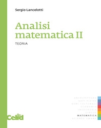 Analisi matematica 2. Teoria - Librerie.coop