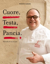 Cuore, testa, pancia. Filosofia di un lucano - Librerie.coop