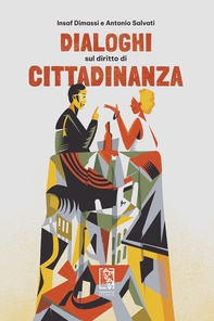 Dialoghi sul diritto di cittadinanza - Librerie.coop Dialoghi sul diritto di cittadinanza - Librerie.coop