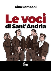 Le voci di Sant'Andrìa - Librerie.coop Le voci di Sant'Andrìa - Librerie.coop
