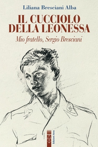 Il cucciolo della leonessa  - Librerie.coop