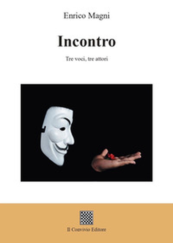 Incontro. Tre voci, tre attori - Librerie.coop Incontro. Tre voci, tre attori - Librerie.coop