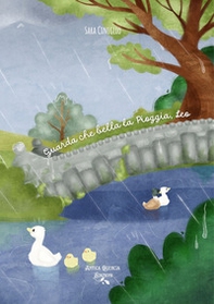 Guarda che bella la pioggia, Leo - Librerie.coop