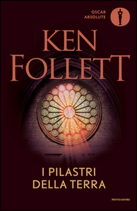 I pilastri della terra - Librerie.coop I pilastri della terra - Librerie.coop