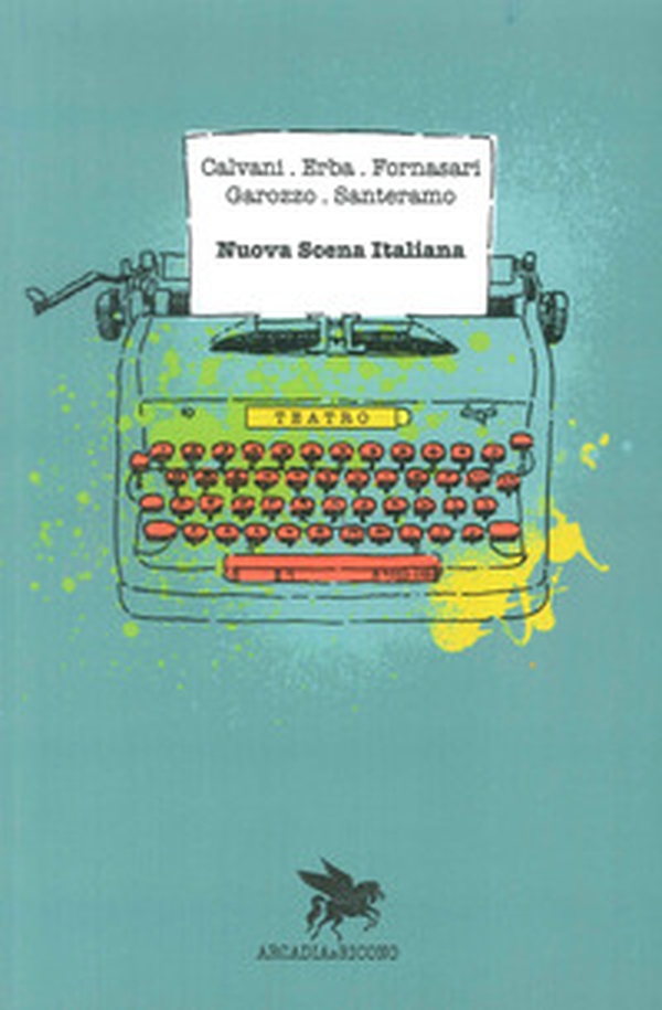 Nuova scena italiana - Librerie.coop Nuova scena italiana - Librerie.coop