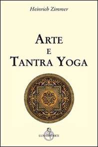 Arte e tantra yoga - Librerie.coop