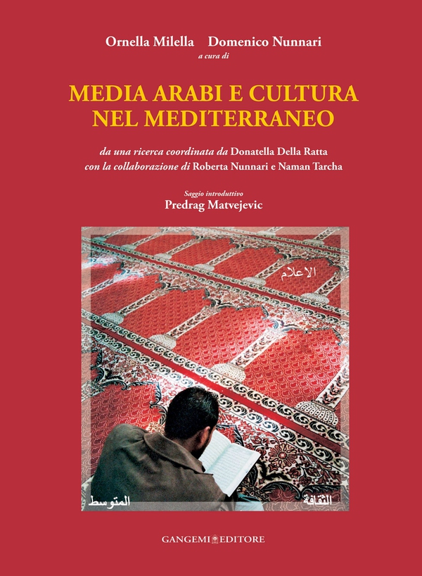 Media arabi e cultura nel Mediterraneo - Librerie.coop Media arabi e cultura nel Mediterraneo - Librerie.coop